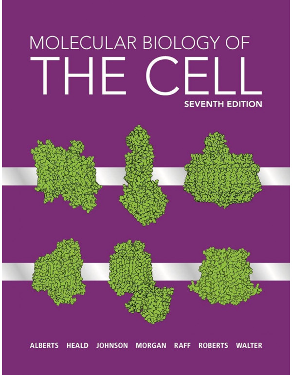 Molecular Biology of the Cell *HARDCOVER* 7th Ed. by Bruce Alberts, Rebecca Heald - {9780393884821}