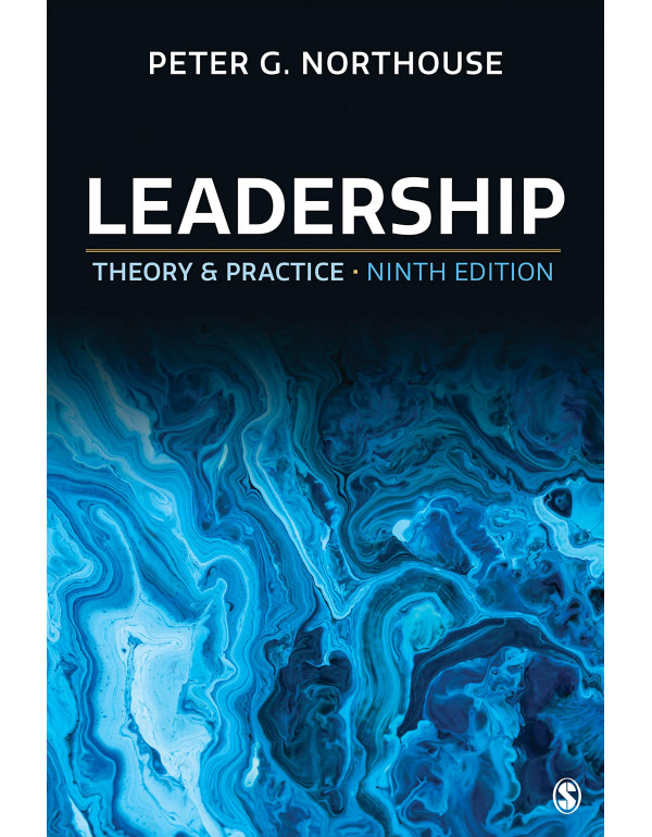 Leadership: Theory and Practice, 9th Edition by Pe...