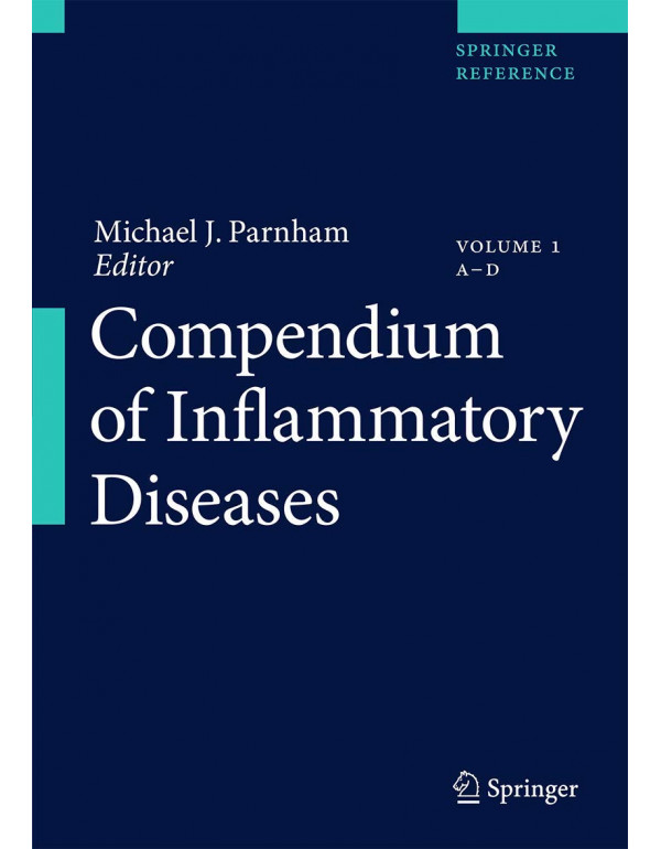 Compendium of Inflammatory Diseases by Michael J. Parnham {3764385308} {9783764385309}