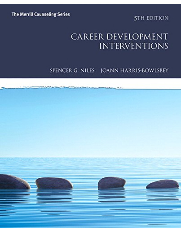 Career Development Interventions by Spencer Niles ...