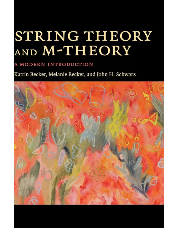 String Theory And M-Theory: A Modern Introduction ...