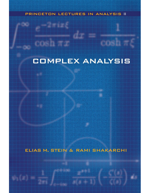 Complex Analysis *HARDCOVER* by Elias M. Stein and...