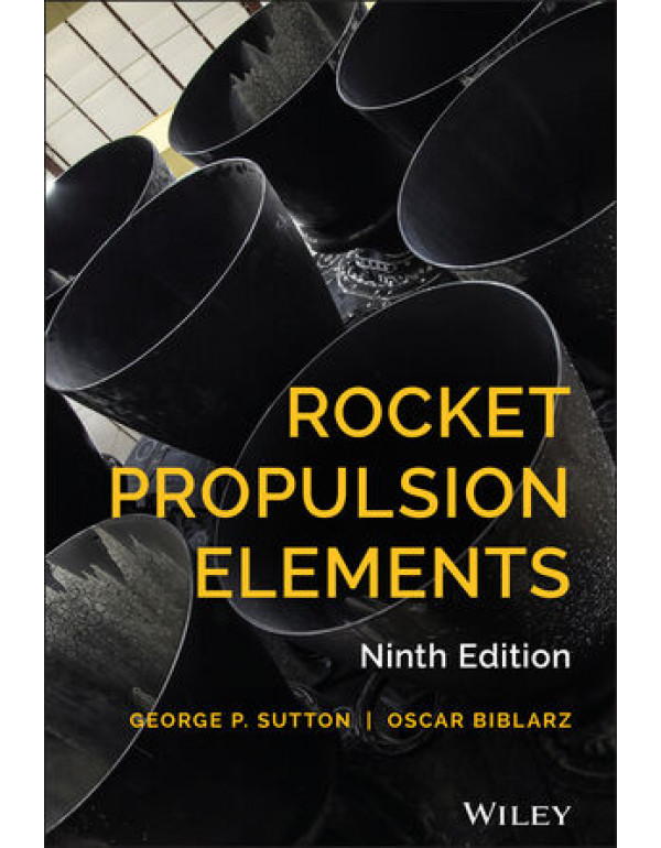 Rocket Propulsion Elements *HARDCOVER* 9th Ed. By ...