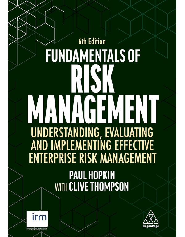 Fundamentals Of Risk Management 6th Ed. By Clive T...