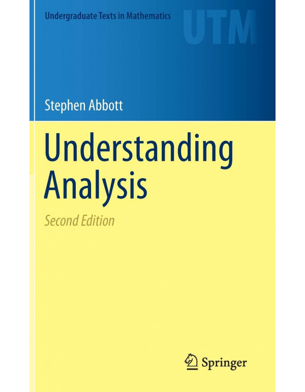 Understanding Analysis (Undergraduate Texts in Mat...