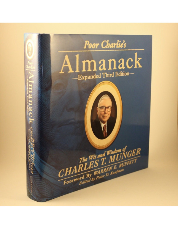 Poor Charlie's Almanack by Charles T. Munger, Warr...