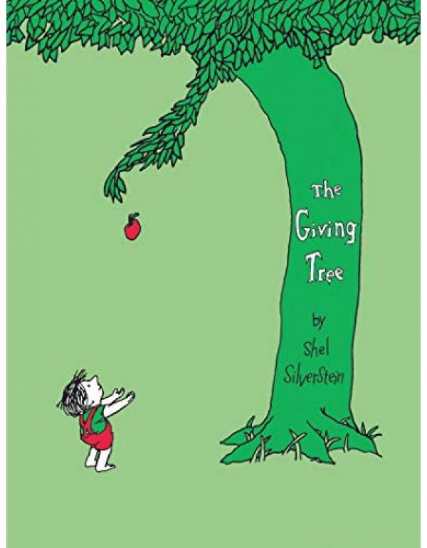 The Giving Tree By Shel Silverstein (0060256656) (9781846143830)