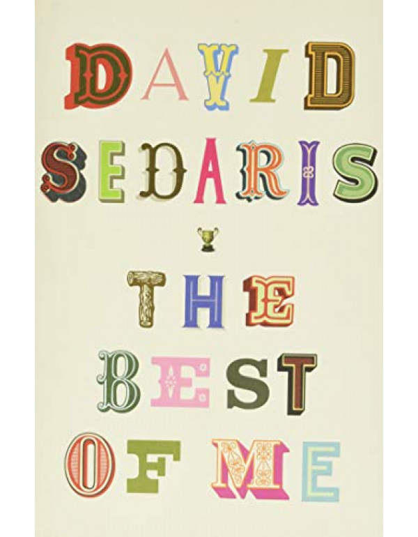 The Best of Me By Sedaris, David (0316628247) (978...