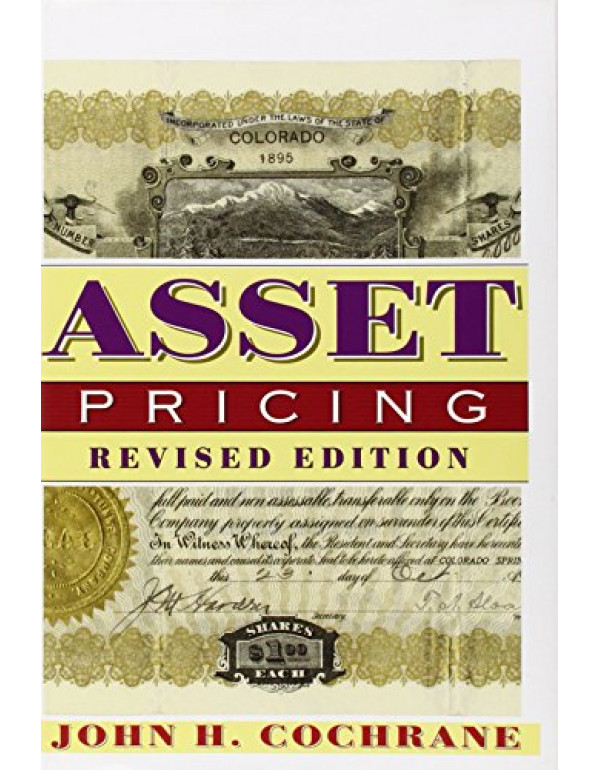 Asset Pricing By Cochrane, John H. (0691121370) (9780691121376)