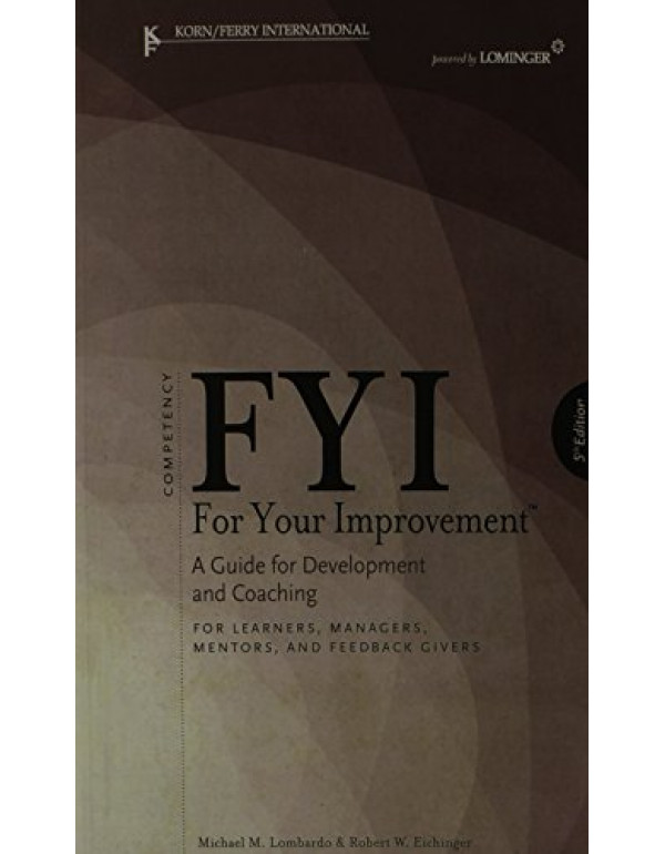 FYI: For Your Improvement 5th Ed. For Learners, Ma...