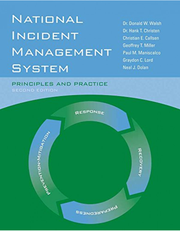 National Incident Management System: Principles An...